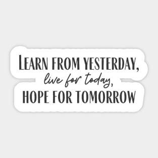 Hope For Tomorrow Sticker